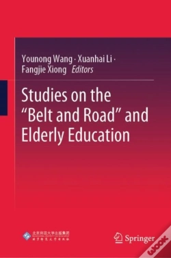 Capa do artigo Studies On The &Quote;Belt And Road&Quote; And Elderly Education