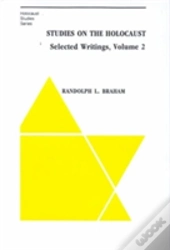 Studies On The Holocaust Â€“ Selected Writings