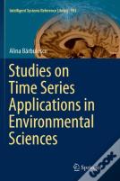 Studies On Time Series Applications In Environmental Sciences