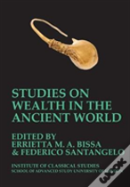 Studies On Wealth In The Ancient World