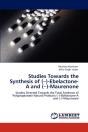 Studies Towards The Synthesis Of (-)-Ebelactone-A And (-)-Maurenone - Preview