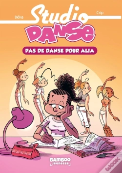 Capa do artigo Studio Danse Tome 2 : Pas De Danse Pour Alia