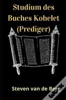 Studium Des Buches Kohelet (Prediger)