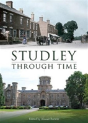 Studley Through Time - Preview