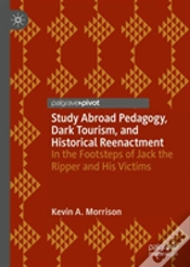 Capa do artigo Study Abroad Pedagogy, Dark Tourism, And Historical Reenactment