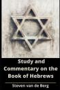 Study And Commentary On The Book Of Hebrews - Preview