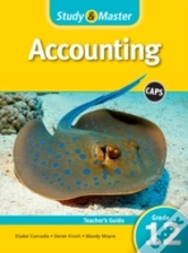 Study And Master Accounting Grade 12 Caps Teacher'S Guide
