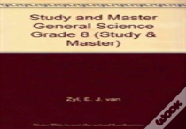 Study And Master General Science Grade 8