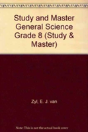 Study And Master General Science Grade 8 - Preview