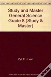 Study And Master General Science Grade 8