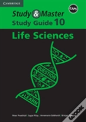 Study And Master Life Sciences Grade 10 Caps Study Guide