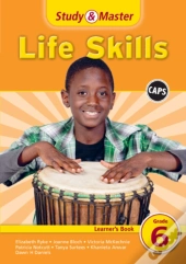 Study And Master Life Skills Grade 6 Caps Learner'S Book