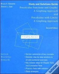 Study And Solutions Guide For Precalculus Functions And Graphs : A Graphing Approach And
