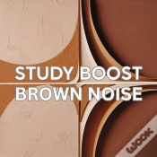 Capa do artigo Study Boost: Brown Noise For Mental Clarity (The Brown Noise Collection)