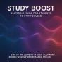 Study Boost: Solfeggio Music For Students To Stay Focused - Preview