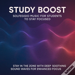 Capa do artigo Study Boost: Solfeggio Music For Students To Stay Focused