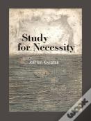 Study For Necessity