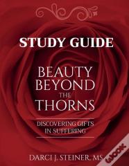 Study Guide For Beauty Beyond The Thorns