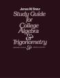 Study Guide For College Algebra And Trigonometry - Preview