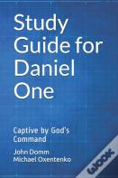 Study Guide For Daniel One