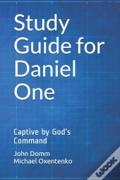 Study Guide For Daniel One