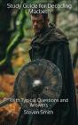 Study Guide For Decoding Macbeth - Preview