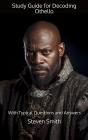 Study Guide For Decoding Othello - Preview