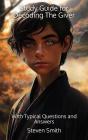 Study Guide For Decoding The Giver - Preview