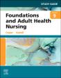Study Guide For Foundations And Adult Health Nursing - Preview