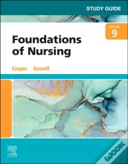 Study Guide For Foundations Of Nursing
