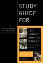 Study Guide For Let Nobody Turn Us Around - Preview