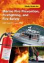 Study Guide For Marine Fire Prevention, Firefighting, & Fire Safety - Preview