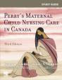 Study Guide For Perry'S Maternal Child Nursing Care In Canada,E-Book - Preview