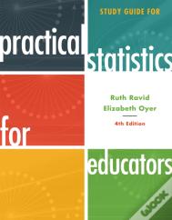 Study Guide For Practical Statistics For Educators
