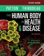 Study Guide For The Human Body In Health & Disease