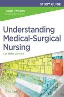 Study Guide For Understanding Medical Surgical Nursing