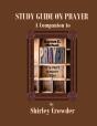 Study Guide On Prayer - Preview