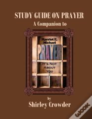 Study Guide On Prayer