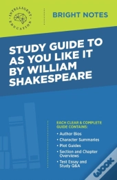 Study Guide To As You Like It By William Shakespeare