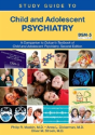 Study Guide To Child And Adolescent Psychiatry - Preview