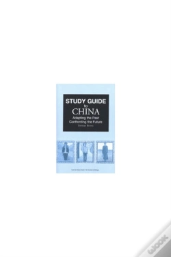 Capa do artigo Study Guide To China: Adapting The Past, Confronting The Future