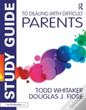 Capa do artigo Study Guide To Dealing With Difficult Parents