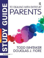 Study Guide To Dealing With Difficult Parents - Preview