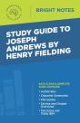 Study Guide To Joseph Andrews By Henry Fielding - Preview