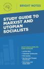 Study Guide To Marxist And Utopian Socialists - Preview