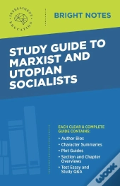 Study Guide To Marxist And Utopian Socialists