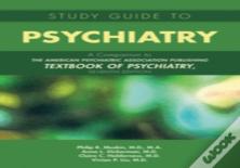Study Guide To Psychiatry