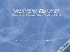Study Guide: What Great Teachers Do Differently