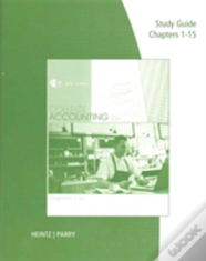 Study Guide With Working Papers For Heintz/Parry'S College Accounting, Chapters 1-15, 22nd