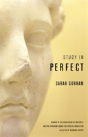 Study In Perfect - Preview